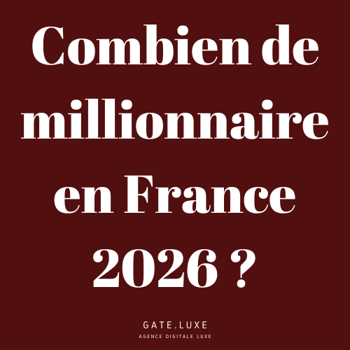 combien de millionnaires en France 2026